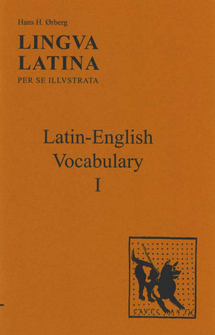 Lingua Latina per se Illustrata: Latin-English Vocabulary I (Paperback)