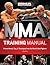 MMA Training Manual Volume ...