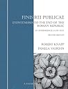 Finis Rei Publicae: Eyewitness to the End of the Roman Republic: An Intermediate Latin Text (Focus Texts: For Classical Language Study)
