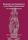 Readings and Exercises in Latin Prose Composition: From Antiquity to the Renaissance (Latin Edition)