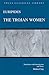 The Trojan Women