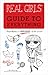 Real Girls' Guide to Everything: ...That Makes It Awesome to Be a Girl!