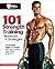 101 Strength Training Worko...