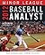 2012 Minor League Baseball Analyst by Rob Gordon