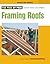 Framing Roofs: Revised and ...