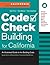 Code Check Building for California: An Illustrated Guide to the Building Code