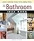 All New Bathroom Idea Book (Taunton Home Idea Books)