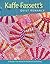Kaffe Fassett's Quilt Romance by Kaffe Fassett