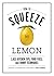 How to Squeeze a Lemon by Fine Cooking Magazine