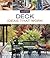 Deck Ideas that Work (Taunton's Ideas That Work)
