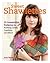 Sweet Shawlettes: 25 Irresistible Patterns for Knitting Cowls, Capelets, and More