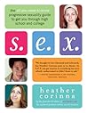 S.E.X. by Heather Corinna