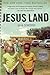 Jesus Land by Julia Scheeres