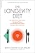 The Longevity Diet