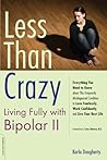 Less than Crazy: ...