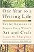 One Year to a Writing Life:...