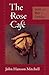 The Rose Café by John Hanson Mitchell