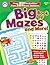 Big Book of Mazes and More!...
