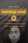 Nowhere Land: A S...