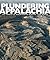 Plundering Appalachia: The Tragedy of Mountaintop-Removal Coal Mining