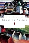 Stealing Fatima