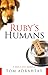 Ruby's Humans: A Dog's-Eye ...