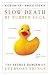 Slow Death by Rubber Duck: ...