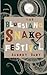 The Bluesiana Snake Festival