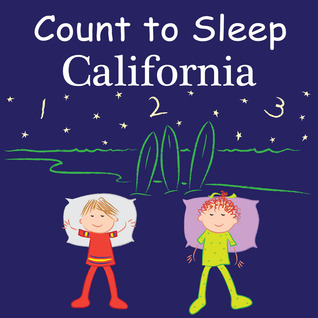 Count to Sleep California (Count to Sleep series)