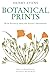Botanical Prints by Henry Herman Evans