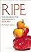 Ripe: The Search for the Perfect Tomato