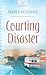 Courting Disaster (Heartland Heroes Series, Book 2 / Heartsong Presents, No. 798)