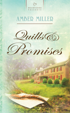 Quills & Promises (Delaware Dawning #2)