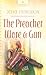 The Preacher Wore a Gun (Rodeo Hearts Series #3) (Heartsong Presents #814)