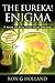 The Eureka! Enigma: 7 Keys to Realizing Your Dreams