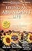 Living an Abundant Life by Sandy Forster