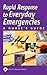 Rapid Response to Everyday Emergencies: A Nurse's Guide