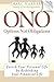 Ono, Options Not Obligations: Enrich Your Personal Life by Rethinking Your Financial Life