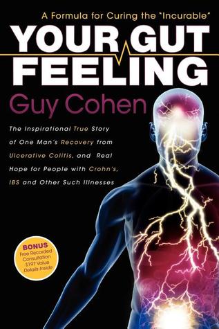 Your Gut Feeling: A Formula for Curing the 