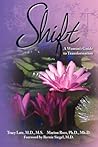 Shift: A Woman's Guide to Transformation