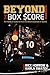Beyond the Box Score: An Insider's Guide to the $750 Billion Business of Sports
