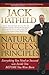 Natural Success Principles: Everything You Need to Succeed Was Inside You Before You Were Born