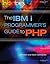 The IBM i Programmer's Guide to PHP