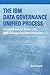 The IBM Data Governance Unified Process by Sunil Soares