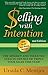 Selling With Intention: The Mindset And Tools You Need To Double Or Triple Your Sales This Year