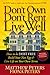 Don't Own, Don't Rent, Live Well by Matthew Peters