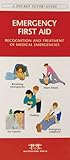 Emergency First Aid: Recognition and Treatment of Medical Emergencies (Pocket Essential Survival Guide)