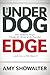 The Underdog Edge: How Ordinary People Change the Minds of the Powerful and Live to Tell About It