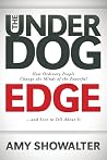 The Underdog Edge...