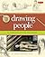 Drawing People Kit: A Compl...